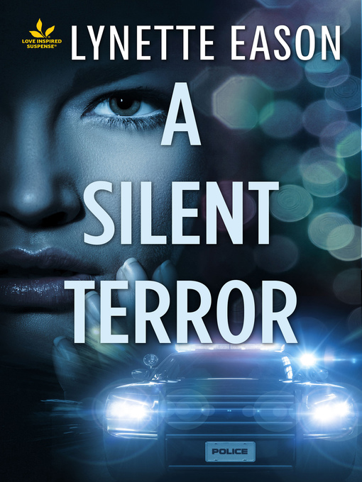 Title details for A Silent Terror by Lynette Eason - Available